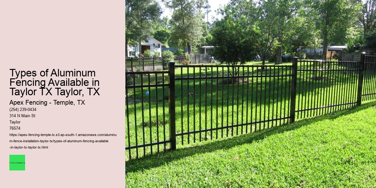 Types of Aluminum Fencing Available in Taylor TX Taylor, TX